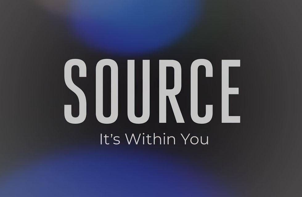 Watch The Documentary SOURCE - It's Within You
