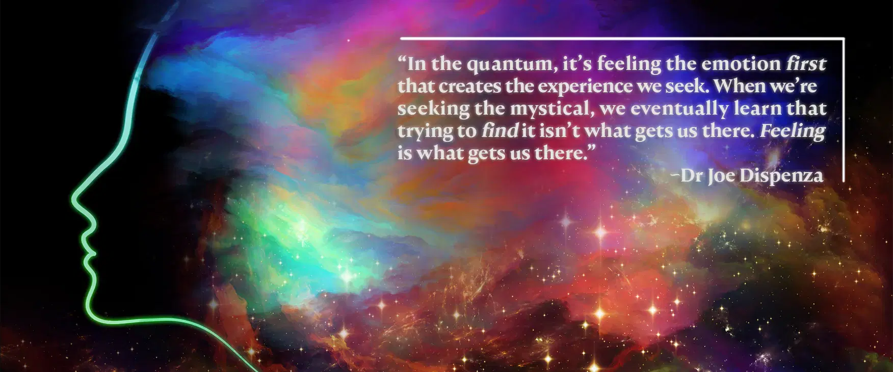 Feeling Our Way into the Mystical – Part I